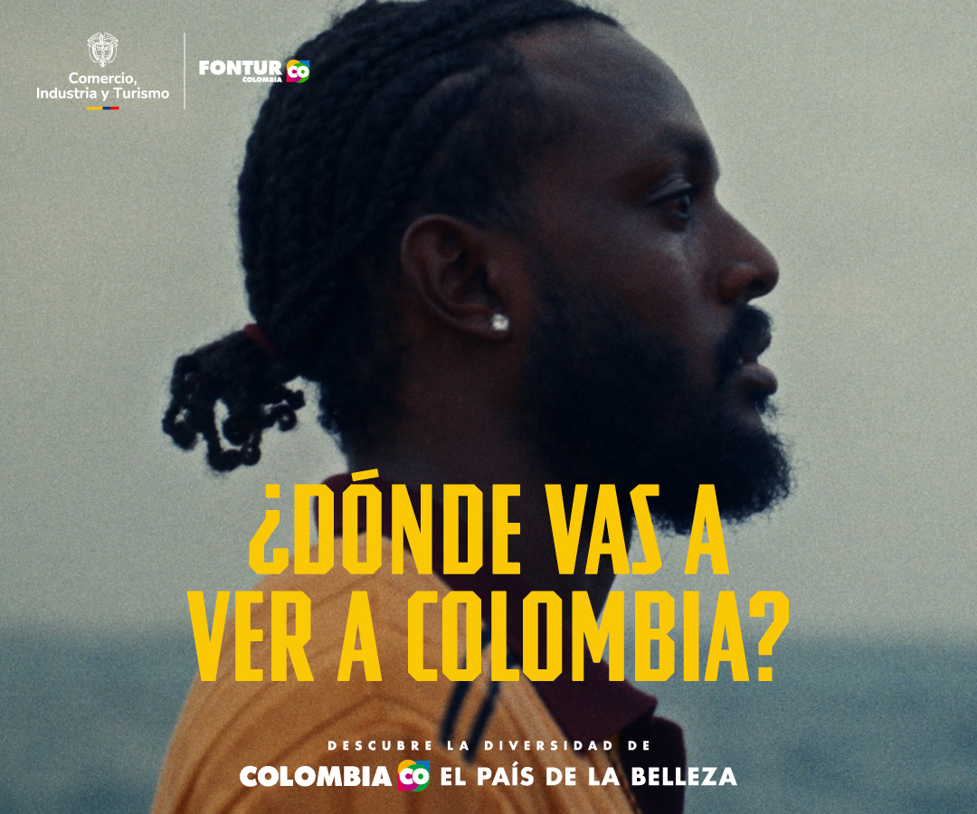 campaña del Ministerio de Comercio y Turismo y FONTUR, “¿Dónde vas a ver a Colombia?”, una estrategia nacional de turismo protagonizada por el Director Técnico de la Selección Colombia, Néstor Lorenzo